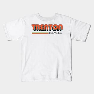 Trenton - Totally Very Sucks Kids T-Shirt